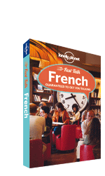 Lonely Planet Fast Talk French