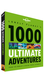 Lonely Planet 1000 Ultimate Adventures